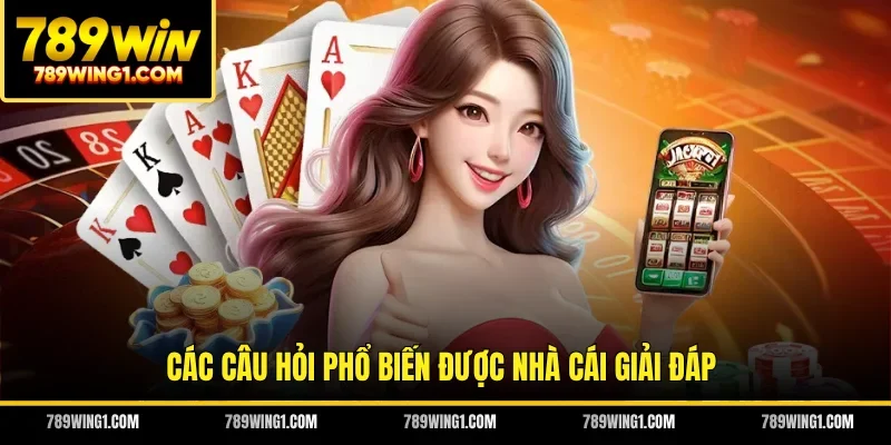 Các câu hỏi phổ biến được nhà cái giải đáp